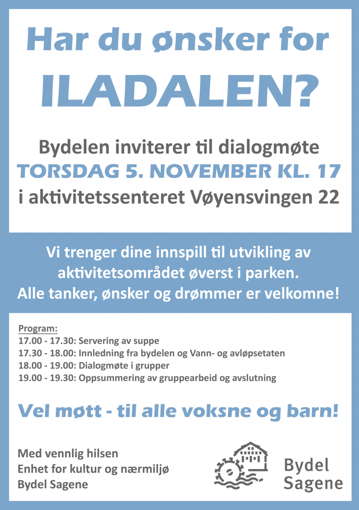 Hva ønsker du for Iladalen?